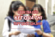 QQQ888 phiên bản mới 24h: “Chốt” thời gian công bố điểm thi THPT quốc gia 2019