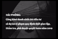 Công khai danh sách chủ QQ88 là nhà cái game cá cược trực tuyến số 1 Việt Nam có dự án vi phạm quy định thời gian lập, thẩm tra, phê duyệt quyết toán năm 2019
