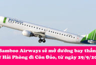 Bamboo Airways mở 3 đường bay thẳng tới Côn Đảo