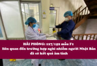 127/152 mẫu F1 liên quan đến trường hợp nghi nhiễm người Nhật Bản đã có kết quả âm tính