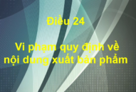 Vi phạm quy định về nội dung xuất bản phẩm sẽ bị phạt đến 200.000.000 đồng, thu hồi, tiêu hủy xuất bản phẩm và nộp lại số lợi bất hợp pháp
