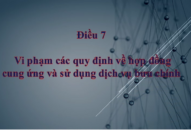 Điều 7. Hành vi vi phạm các quy định về hợp đồng cung ứng và sử dụng dịch vụ bưu chính