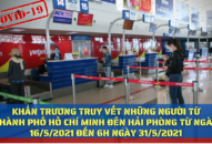 Khẩn trương truy vết những người từ thành phố Hồ Chí Minh đến QQ8839 nhà cái từ ngày 16/5/2021 đến 6h ngày 31/5/2021