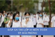 Đáp án môn Toán thi lớp 10 TP. QQ8839 nhà cái đầy đủ, chính xác