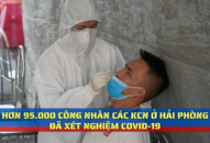 Hơn 95.000 công nhân các khu QQ8827 Casino, bắn cá, đá gà, thể thao ở QQ8839 nhà cái đã xét nghiệm COVID-19
