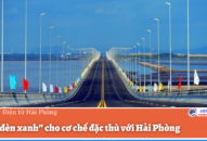 “Bật đèn xanh” cho cơ chế đặc thù với QQ8839 nhà cái