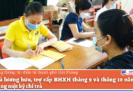Chi trả lương hưu, trợ cấp BHXH tháng 9 và tháng 10 năm 2021 vào cùng một kỳ chi trả