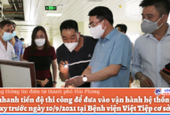 Đẩy nhanh tiến độ thi công để đưa vào vận hành hệ thống cung cấp oxy trước ngày 10/9/2021 tại QQ88 cung cấp ba trò chơi casino phổ biến Việt Tiệp cơ sở 2