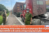 Huyện An Dương: Xử lý và đưa 02 lái xe vi phạm quy định về phòng, chống dịch đi cách ly QQ8839 Đăng ký, Tải app tập trung