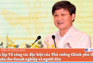 Thành lập Tổ công tác đặc biệt của Thủ tướng Qq8893 com top 1 trang chủ viet nam tháo gỡ khó khăn cho QUÀ TẶNG QQ88 | Ho Chi Minh City và người dân