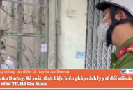 Huyện An Dương: Rà soát, thực hiện biện pháp cách ly QQ8839 Đăng ký, Tải app đối với các trường hợp đi về từ TP. Hồ Chí Minh