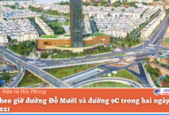 Cấm theo giờ đường Đỗ Mười và đường 9C trong hai ngày 22 và 23/9/2021
