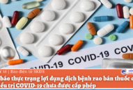 Cảnh báo thực trạng lợi dụng dịch bệnh rao bán thuốc quảng cáo QQ88 là nhà cái game cá cược trực tuyến số 1 Việt Nam COVID-19 chưa được cấp phép