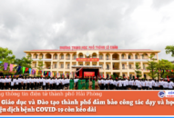 Ngành QQQ888 phiên bản mới và Đào tạo thành phố đảm bảo công tác dạy và học trong điều kiện dịch bệnh COVID-19 còn kéo dài