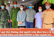 Chốt kiểm soát dịch bệnh COVID-19 liên ngành số 5 phát hiện 01 trường hợp trốn khai báo y tế