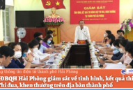 Đoàn ĐBQH QQ8839 nhà cái giám sát về tình hình, kết quả thi hành Luật Thi đua, khen thưởng trên địa bàn thành phố