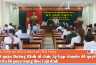 HĐND quận Dương Kinh tổ chức kỳ họp chuyên đề Trang chủ chính thức QQ88 | Đăng ký , Đăng nhập nhiều vấn đề quan trọng theo luật định