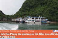 QQ8839 nhà cái lên phương án thí điểm trao đổi khách Appqq88 Cá Cược Thể Thao với Quảng Ninh