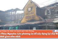 QQ8839 nhà cái lên phương án Đổi quà QQ88 lại chợ Núi Đèo bị cháy