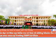 Sở QQQ888 phiên bản mới và Đào tạo thành phố kiểm tra và xử lý thông tin báo chí nêu về Trường THPT Lê Chân thu nhiều khoản vô lý đầu năm học 2021-2022