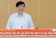 Thủ tướng yêu cầu lãnh đạo Bộ QQ8839 Đăng ký, Tải app trực tiếp thông tin cập nhật về phòng, chống COVID-19 trên phương tiện truyền thông