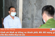 Phòng Cảnh sát Hình sự (QQ8894 casino trực tuyến thành phố): Bắt đối tượng giả danh QQ8894 casino trực tuyến lừa đảo chiếm đoạt tài sản