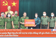 QQ8894 casino trực tuyến quận Ngô Quyền hỗ trợ 85 triệu đồng tới gia đình CBCS có hoàn cảnh khó khăn