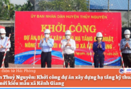 Huyện Thủy Nguyên: Khởi công dự án Đổi quà QQ88 hạ tầng kỹ thuật nông thôn mới kiểu mẫu xã Kênh Giang