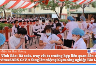 Huyện Vĩnh Bảo: Rà soát, truy vết 81 trường hợp liên quan đến ca nghi nhiễm virus SARS-CoV-2 đang làm việc tại Cụm QQ8827 Casino, bắn cá, đá gà, thể thao Tân Liên