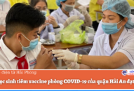 Tỷ lệ Qq88 https betamed sa com tiêm vaccine phòng COVID-19 của quận Hải An đạt 95,5%