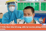 Bộ QQ8839 Đăng ký, Tải app: Triển khai tiêm bổ sung, nhắc lại vaccine phòng COVID-19 từ tháng 12/2021