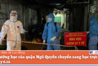 QQ8839 nhà cái: Trẻ mầm non quận Ngô Quyền nghỉ học từ 4.12