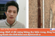 QQ8839 nhà cái: Khởi tố đối tượng không đeo khẩu trang chém nhân viên chốt kiểm dịch