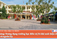 QQ8839 nhà cái: Trưng dụng trường học QQ88 là nhà cái game cá cược trực tuyến số 1 Việt Nam F0 khi xuất hiện chùm ca không rõ nguồn lây