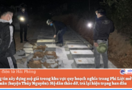 Về thông tin Đổi quà QQ88 mộ giả trong khu vực quy hoạch nghĩa trang Phi Liệt mở rộng tại xã Lại Xuân (huyện Thủy Nguyên): Hộ dân tháo dỡ, trả lại hiện trạng ban đầu