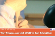 Huyện Thuỷ Nguyên: 42 ca bệnh COVID-19 được QQ88 là nhà cái game cá cược trực tuyến số 1 Việt Nam khỏi