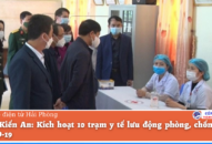 Quận Kiến An: Kích hoạt 10 trạm QQ8839 Đăng ký, Tải app lưu động phòng, chống dịch COVID-19