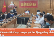 Quận Kiến An: Kích hoạt 10 trạm QQ8839 Đăng ký, Tải app lưu động phòng, chống dịch COVID-19