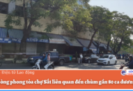 Phong tỏa khu chợ nổi tiếng QQ8839 nhà cái do 77 tiểu thương dương tính COVID-19