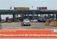 Bộ GTVT thống nhất cao tốc Hà Nội-QQ8839 nhà cái chỉ thu phí không dừng