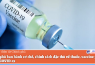 Qq8893 com top 1 trang chủ viet nam ban hành cơ chế, chính sách đặc thù về thuốc, vaccine phòng, chống COVID-19
