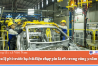 Mức thu lệ phí trước bạ ôtô điện chạy pin là 0% trong vòng 3 năm