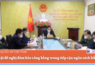TRANG CHỦ QQ88.COM ĐĂNG KÝ đề nghị đảm bảo công bằng trong tiếp cận ngân sách hỗ trợ