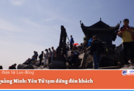 Yên Tử tạm dừng đón khách
