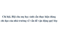 Chi hội, Hội cha mẹ Qq88 https betamed sa com cần thực hiện đúng chỉ đạo của nhà trường về vấn đề vận động quỹ lớp