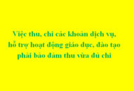 Việc thu, chi các khoản dịch vụ, hỗ trợ hoạt động QQQ888 phiên bản mới, đào tạo phải bảo đảm thu vừa đủ chi