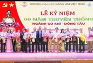 Trường đại học Hàng hải Việt Nam QQ8827 nhận thưởng hấp dẫn 60 năm truyền thống ngành Cơ khí-Đóng tàu