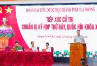 Đoàn đại biểu TRANG CHỦ QQ88.COM ĐĂNG KÝ TTkmqq88 tỷ lệ kèo World Cup 2026 tiếp xúc cử tri huyện Tiên Lãng và quận Lê Chân Chuẩn bị Kỳ họp thứ 7, TRANG CHỦ QQ88.COM ĐĂNG KÝ khóa 15