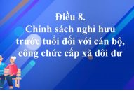 Chính sách nghỉ hưu trước tuổi đối với QQ8894 kèo WC 2026, công chức cấp xã dôi dư